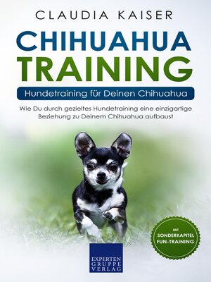 cover image of Chihuahua Training--Hundetraining für Deinen Chihuahua